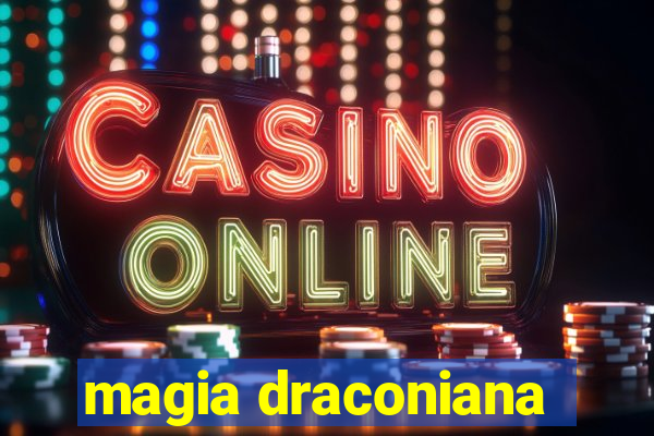 magia draconiana